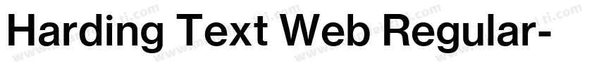 Harding Text Web Regular字体转换